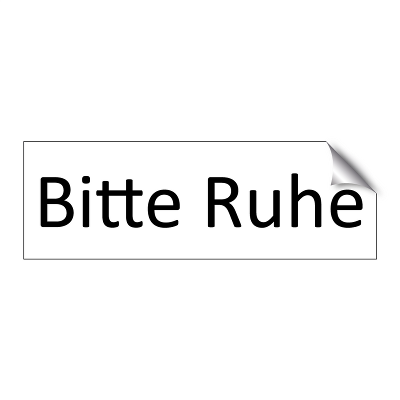 Bitte Ruhe