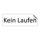 Kein Laufen