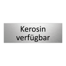 Kerosin verfügbar