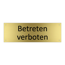 Betreten verboten