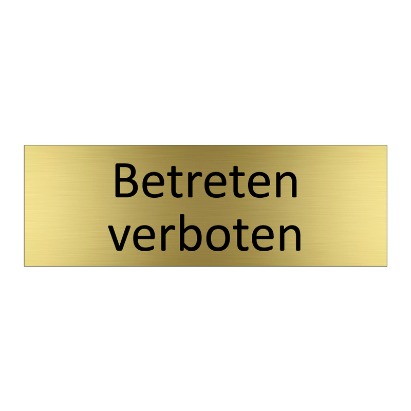 Betreten verboten