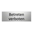 Betreten verboten