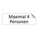Maximal 4 Personen