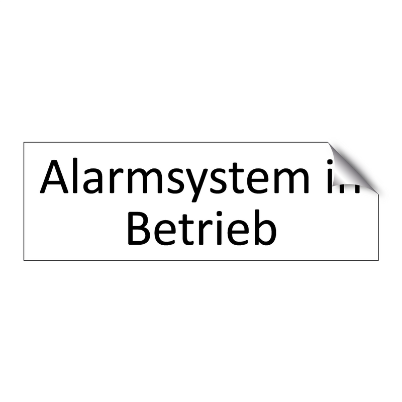 Alarmsystem in Betrieb