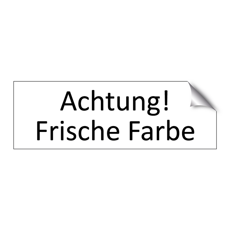 Achtung! Frische Farbe