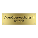 Videoüberwachung in Betrieb