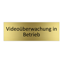 Videoüberwachung in Betrieb
