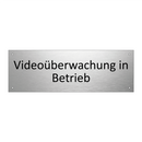 Videoüberwachung in Betrieb