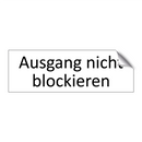 Ausgang nicht blockieren