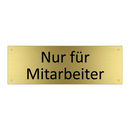 Nur für Mitarbeiter