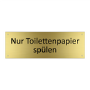 Nur Toilettenpapier spülen