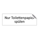 Nur Toilettenpapier spülen