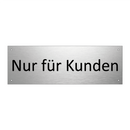 Nur für Kunden
