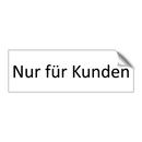 Nur für Kunden