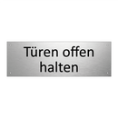 Türen offen halten