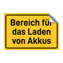 Bereich für das Laden von Akkus & Bereich für das Laden von Akkus