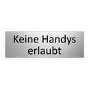 Keine Handys erlaubt