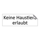 Keine Haustiere erlaubt