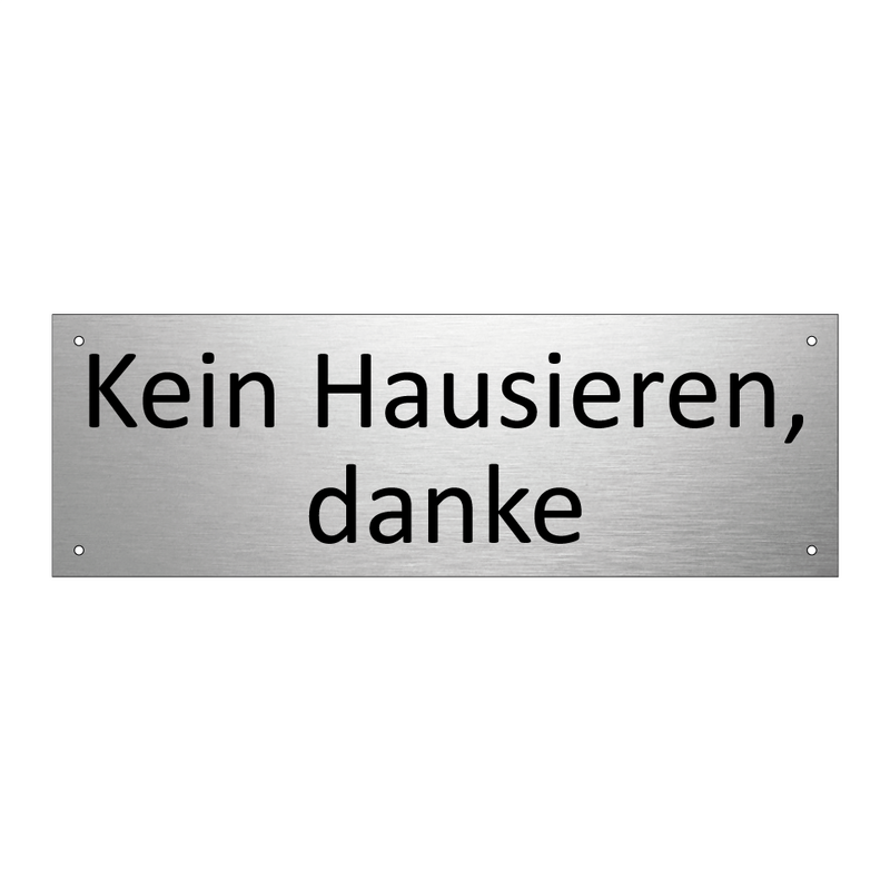 Kein Hausieren, danke
