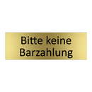 Bitte keine Barzahlung