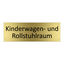 Kinderwagen- und Rollstuhlraum