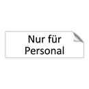 Nur für Personal