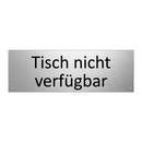 Tisch nicht verfügbar