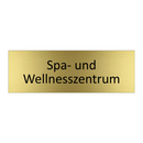 Spa- und Wellnesszentrum