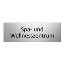 Spa- und Wellnesszentrum