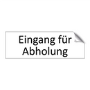 Eingang für Abholung