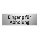 Eingang für Abholung