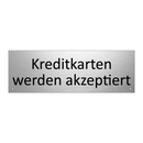 Kreditkarten werden akzeptiert