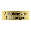 Abholung von Lieferungen