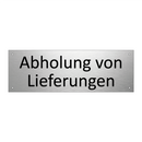 Abholung von Lieferungen