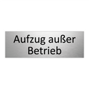 Aufzug außer Betrieb