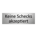 Keine Schecks akzeptiert