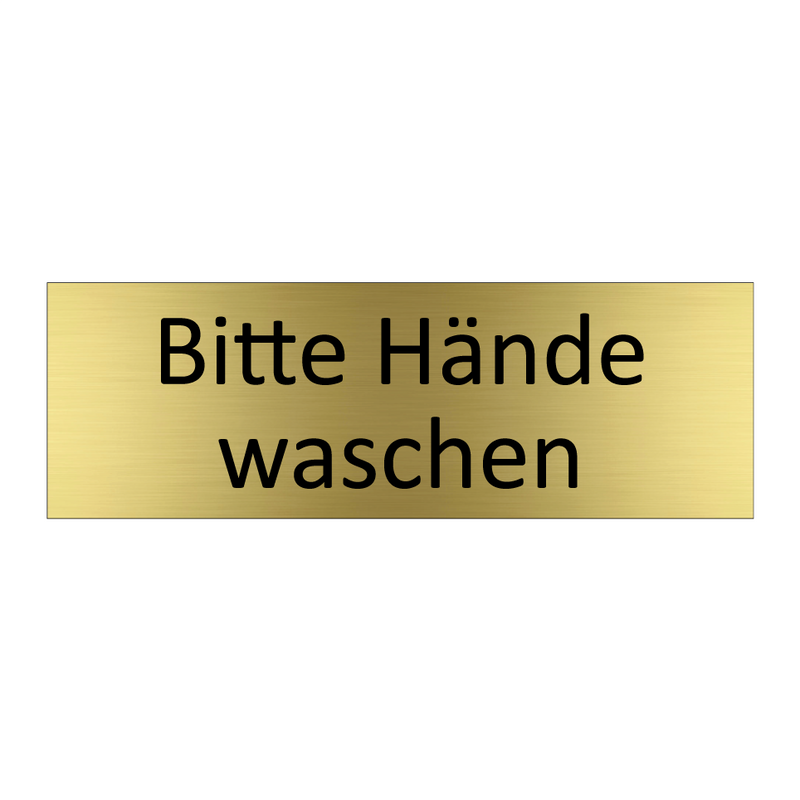 Bitte Hände waschen