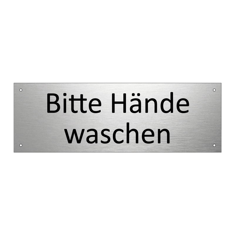 Bitte Hände waschen