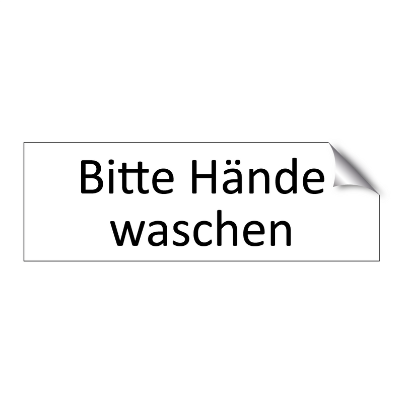 Bitte Hände waschen