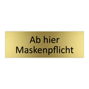Ab hier Maskenpflicht