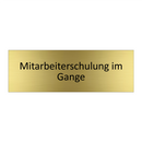 Mitarbeiterschulung im Gange