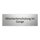 Mitarbeiterschulung im Gange