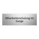 Mitarbeiterschulung im Gange
