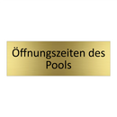 Öffnungszeiten des Pools
