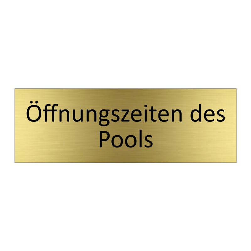 Öffnungszeiten des Pools