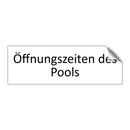 Öffnungszeiten des Pools