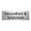 Gesundheit & Schönheit