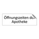 Öffnungszeiten der Apotheke