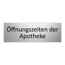Öffnungszeiten der Apotheke