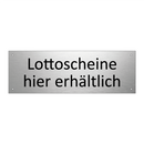 Lottoscheine hier erhältlich